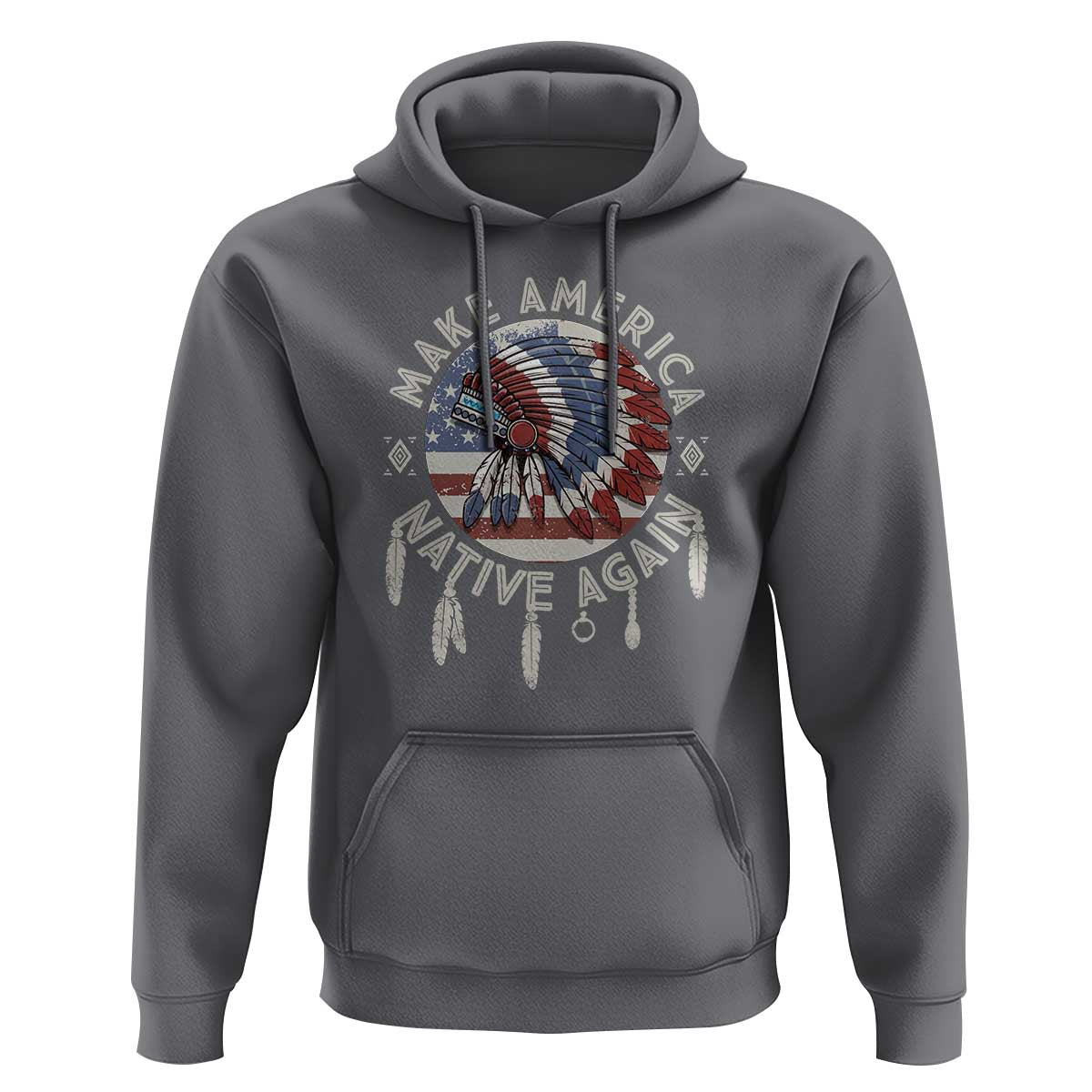 Make America Native Again Hoodie Indigenous Peoples Pride USA Flag