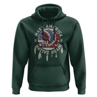 Make America Native Again Hoodie Indigenous Peoples Pride USA Flag
