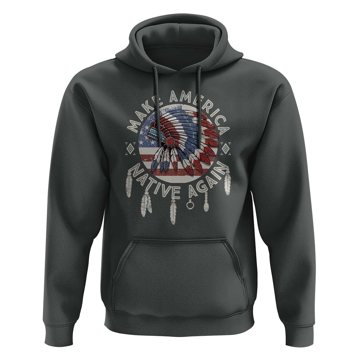Make America Native Again Hoodie Indigenous Peoples Pride USA Flag