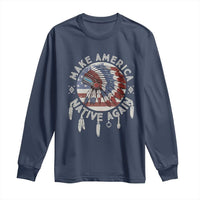 Make America Native Again Long Sleeve Shirt Indigenous Peoples Pride USA Flag