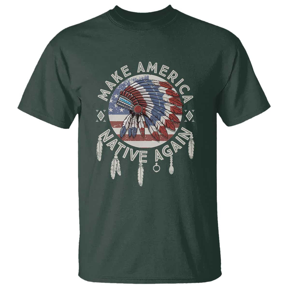 Make America Native Again T Shirt Indigenous Peoples Pride USA Flag