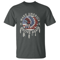 Make America Native Again T Shirt Indigenous Peoples Pride USA Flag