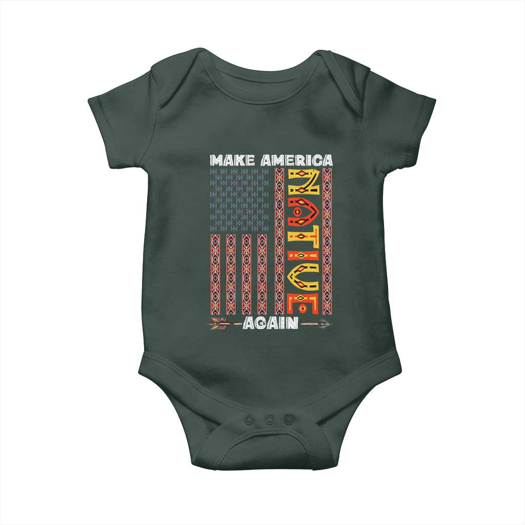Make America Native Again Baby Onesie Indigenous Pride Cultural Heritage USA Flag