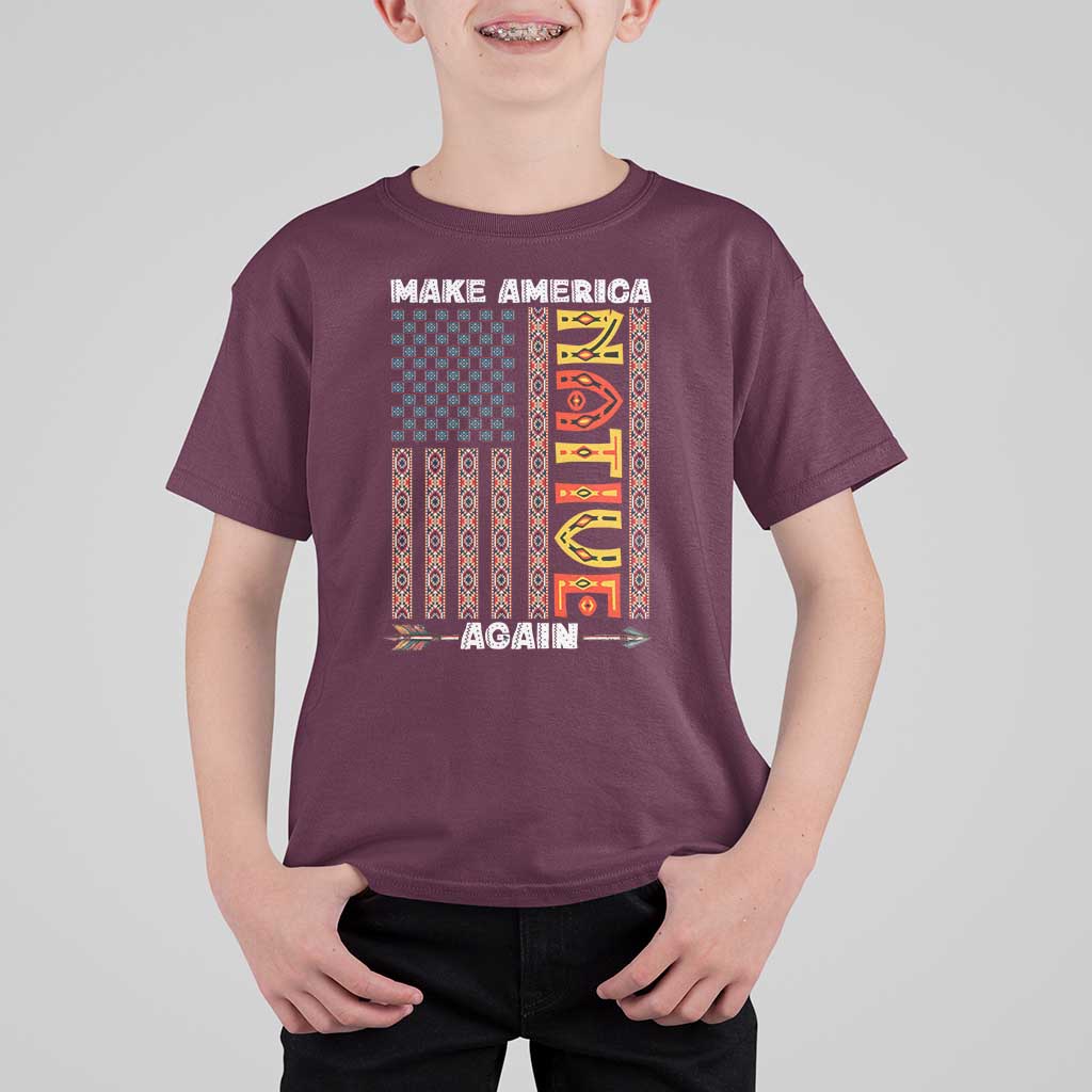 Make America Native Again T Shirt For Kid Indigenous Pride Cultural Heritage USA Flag