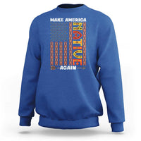 Make America Native Again Sweatshirt Indigenous Pride Cultural Heritage USA Flag