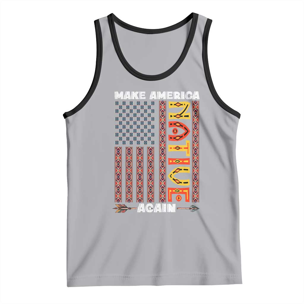Make America Native Again Tank Top Indigenous Pride Cultural Heritage USA Flag