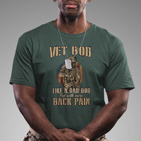 Vet Bod Like Dad Bod But With More Back Pain Veterans Day T Shirt - Wonder Print Shop