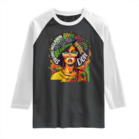 Afro Black Queen Magic Raglan Shirt Beautiful Strong Melanin Poppin' Choc-lit Dope