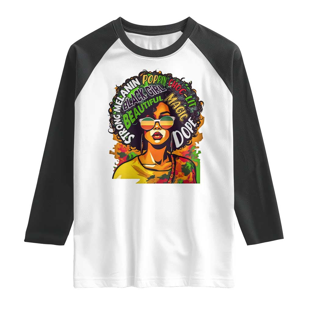 Afro Black Queen Magic Raglan Shirt Beautiful Strong Melanin Poppin' Choc-lit Dope