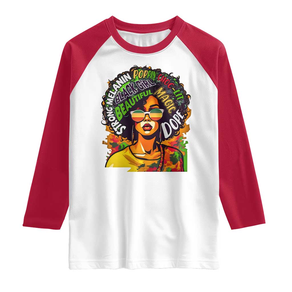 Afro Black Queen Magic Raglan Shirt Beautiful Strong Melanin Poppin' Choc-lit Dope