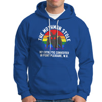 Funny Mothman Hoodie The Mothman Stole My Catalytic Converter In Point Cryptid - Wonder Print Shop