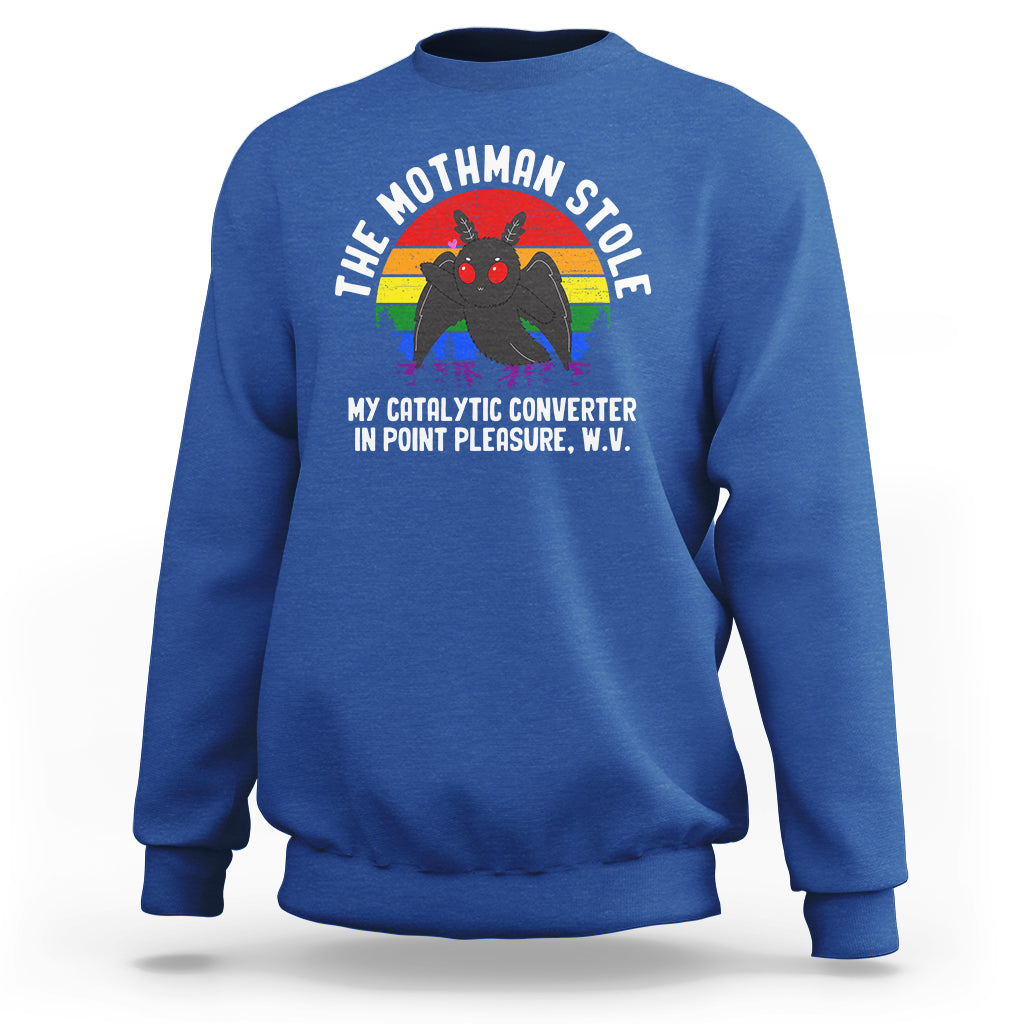Funny Mothman Sweatshirt The Mothman Stole My Catalytic Converter In Point Cryptid - Wonder Print Shop