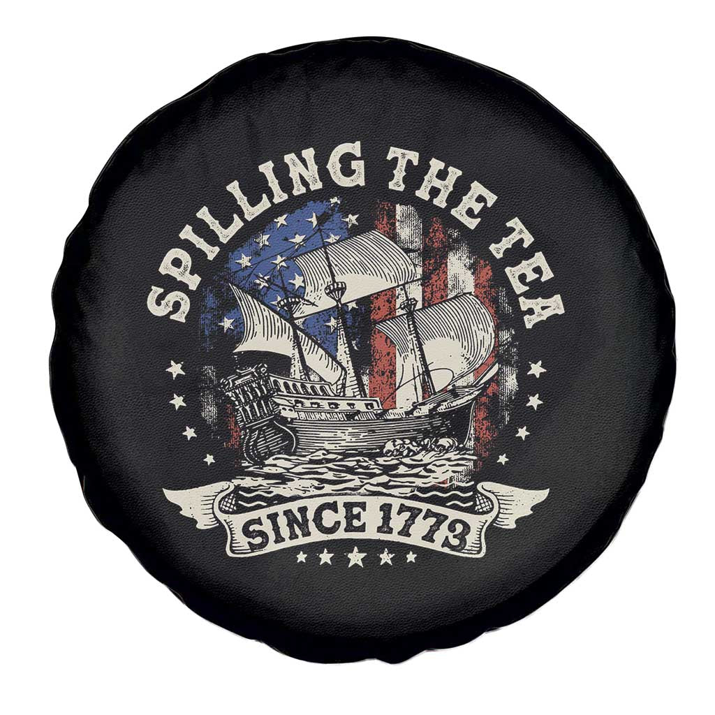 Spilling The Tea Since 1773 Spare Tire Cover 4th Of July Independence Day - Wonder Print Shop