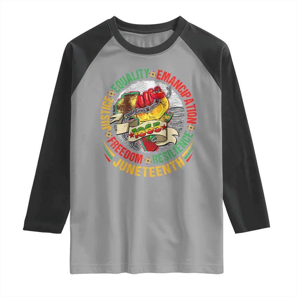 Juneteenth 1865 Raglan Shirt Freedom Justice Equality Emancipation Resilience Independence Day