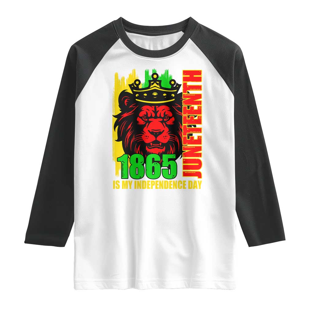 Juneteenth 1865 Is My Independence Day Raglan Shirt Freedom Lion King