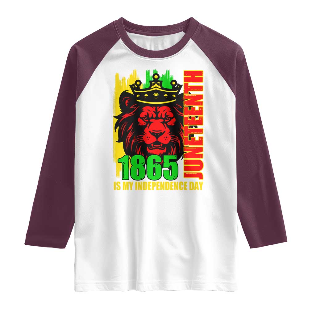 Juneteenth 1865 Is My Independence Day Raglan Shirt Freedom Lion King