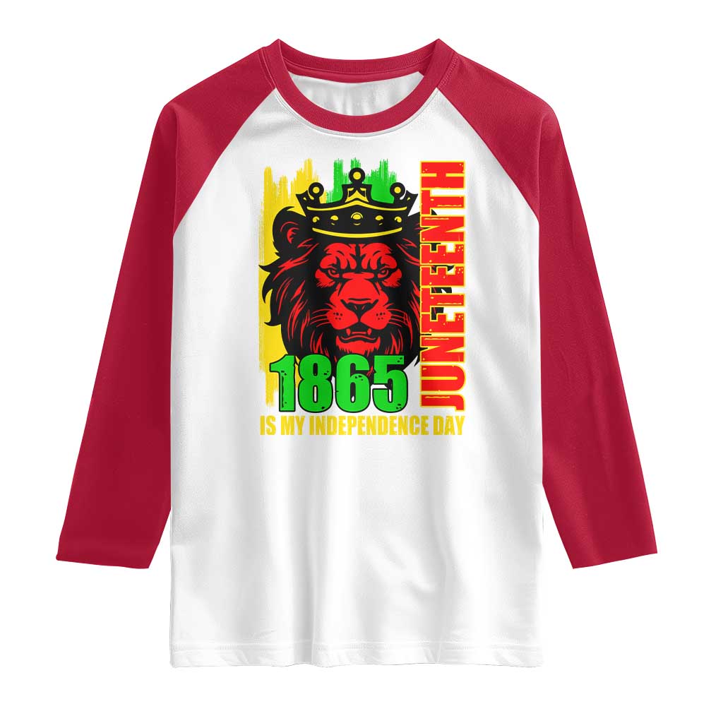Juneteenth 1865 Is My Independence Day Raglan Shirt Freedom Lion King