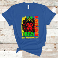 Juneteenth T Shirt Cool Lion Juneteenth 1865 Is My Independence Day King - Wonder Print Shop