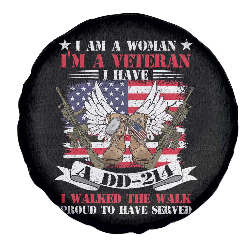 Female Veteran Spare Tire Cover I Am A Woman I'm A Veteran I Have A DD-214 I Walked The Walk