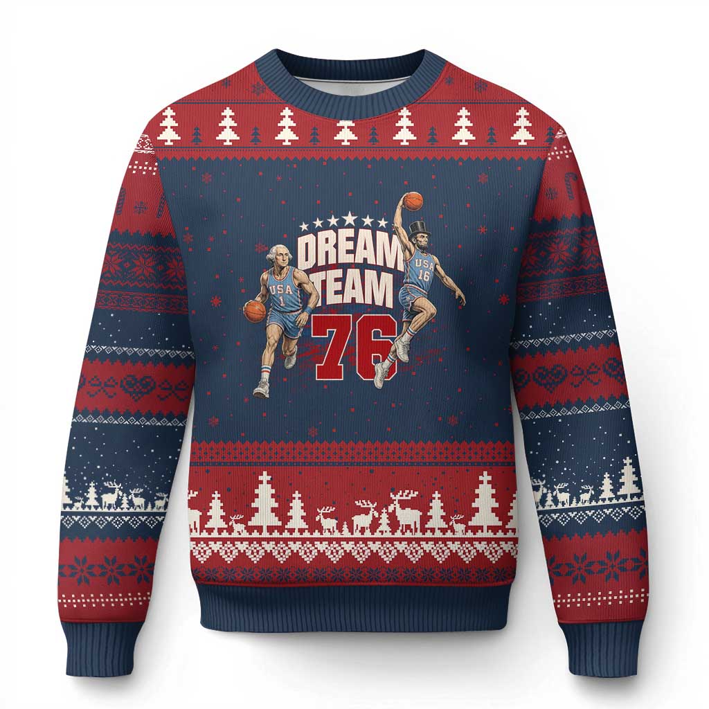 Dream Team 76 Founding Fathers Playing Basketball Ugly Christmas Sweater Funny George Washington Abraham Lincoln Patriotic Sports Fan