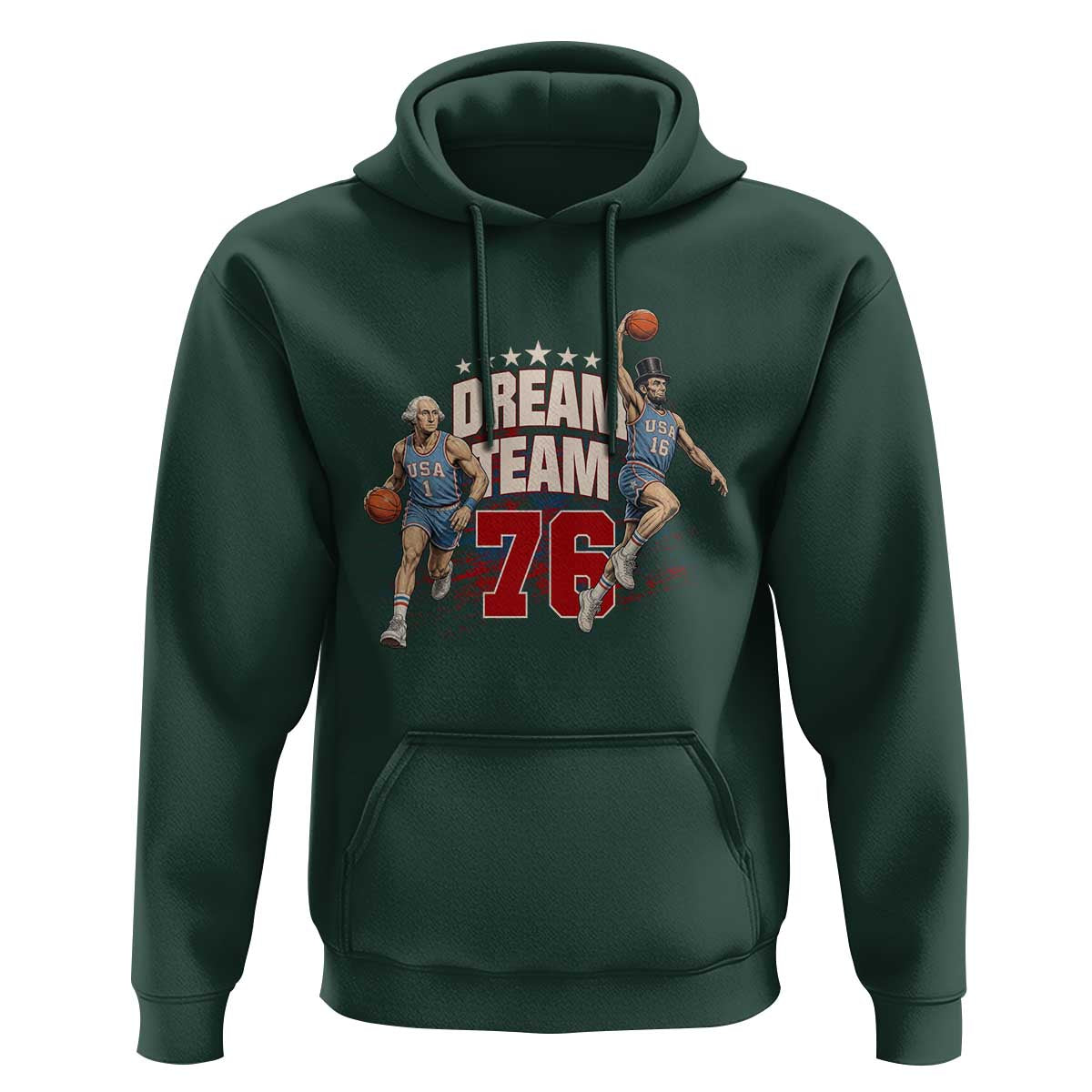 Dream Team 76 Founding Fathers Playing Basketball Hoodie Funny George Washington Abraham Lincoln Patriotic Sports Fan