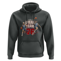 Dream Team 76 Founding Fathers Playing Basketball Hoodie Funny George Washington Abraham Lincoln Patriotic Sports Fan