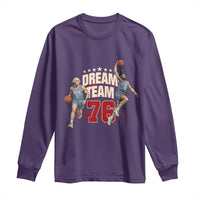 Dream Team 76 Founding Fathers Playing Basketball Long Sleeve Shirt Funny George Washington Abraham Lincoln Patriotic Sports Fan