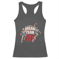Dream Team 76 Founding Fathers Playing Basketball Racerback Tank Top Funny George Washington Abraham Lincoln Patriotic Sports Fan
