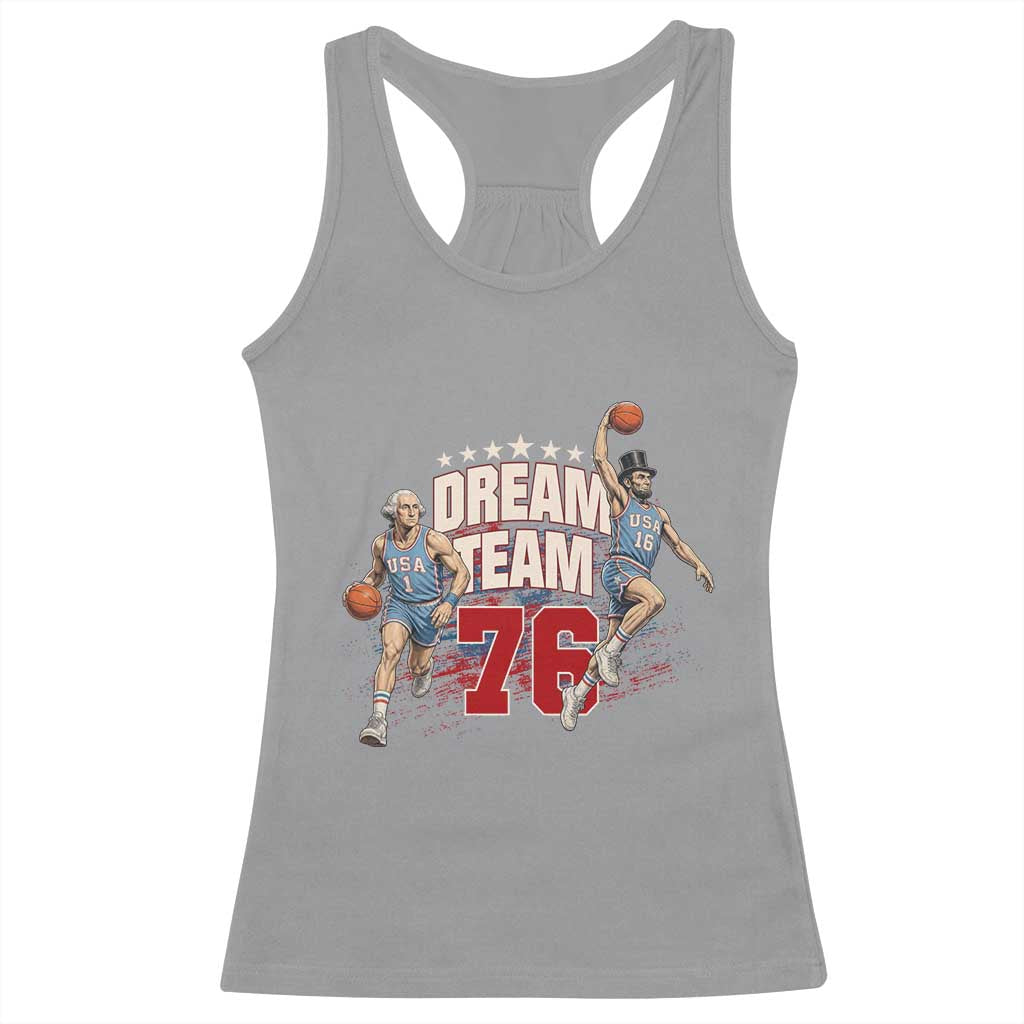 Dream Team 76 Founding Fathers Playing Basketball Racerback Tank Top Funny George Washington Abraham Lincoln Patriotic Sports Fan