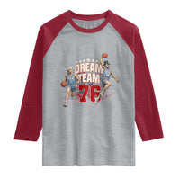 Dream Team 76 Founding Fathers Playing Basketball Raglan Shirt Funny George Washington Abraham Lincoln Patriotic Sports Fan