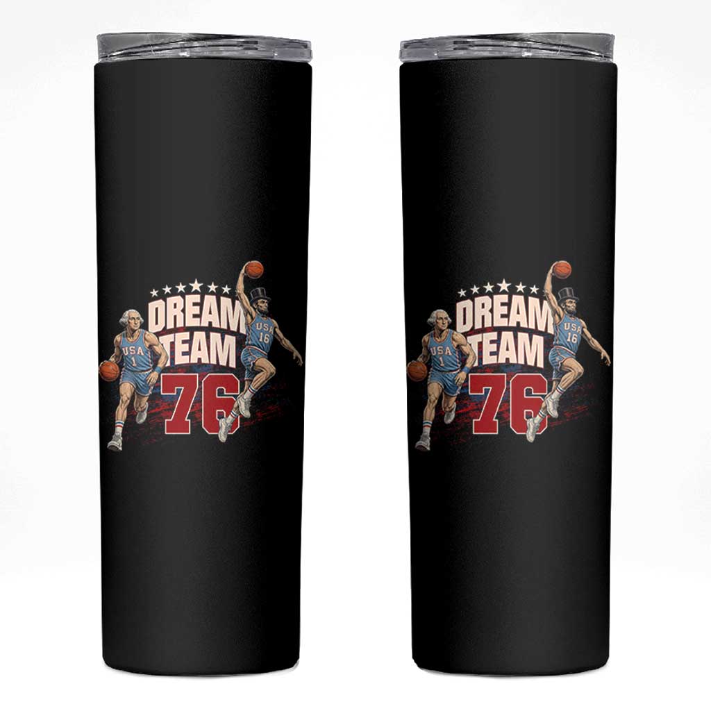 Dream Team 76 Founding Fathers Playing Basketball Skinny Tumbler Funny George Washington Abraham Lincoln Patriotic Sports Fan