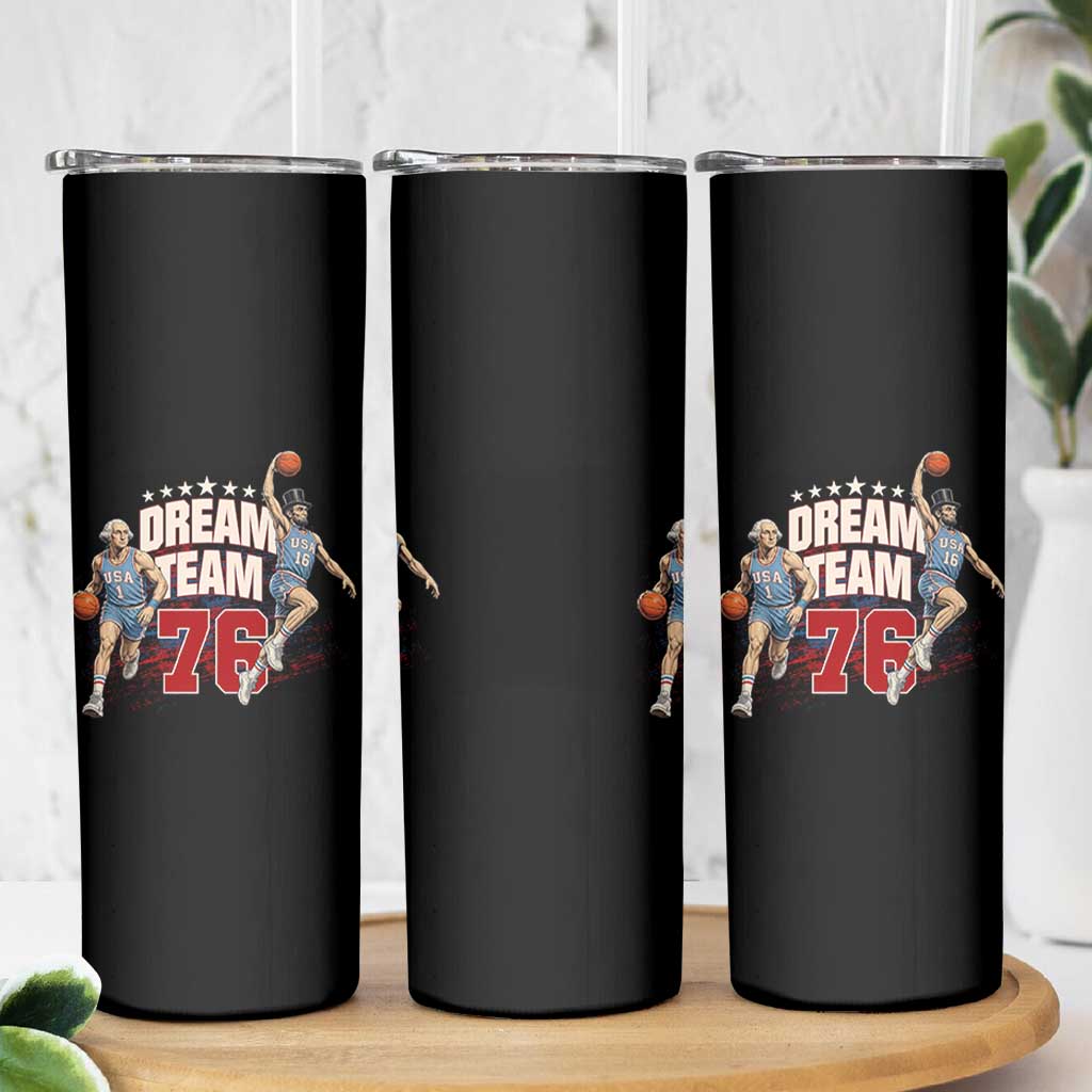 Dream Team 76 Founding Fathers Playing Basketball Skinny Tumbler Funny George Washington Abraham Lincoln Patriotic Sports Fan
