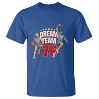 Dream Team 76 Founding Fathers Playing Basketball T Shirt Funny George Washington Abraham Lincoln Patriotic Sports Fan