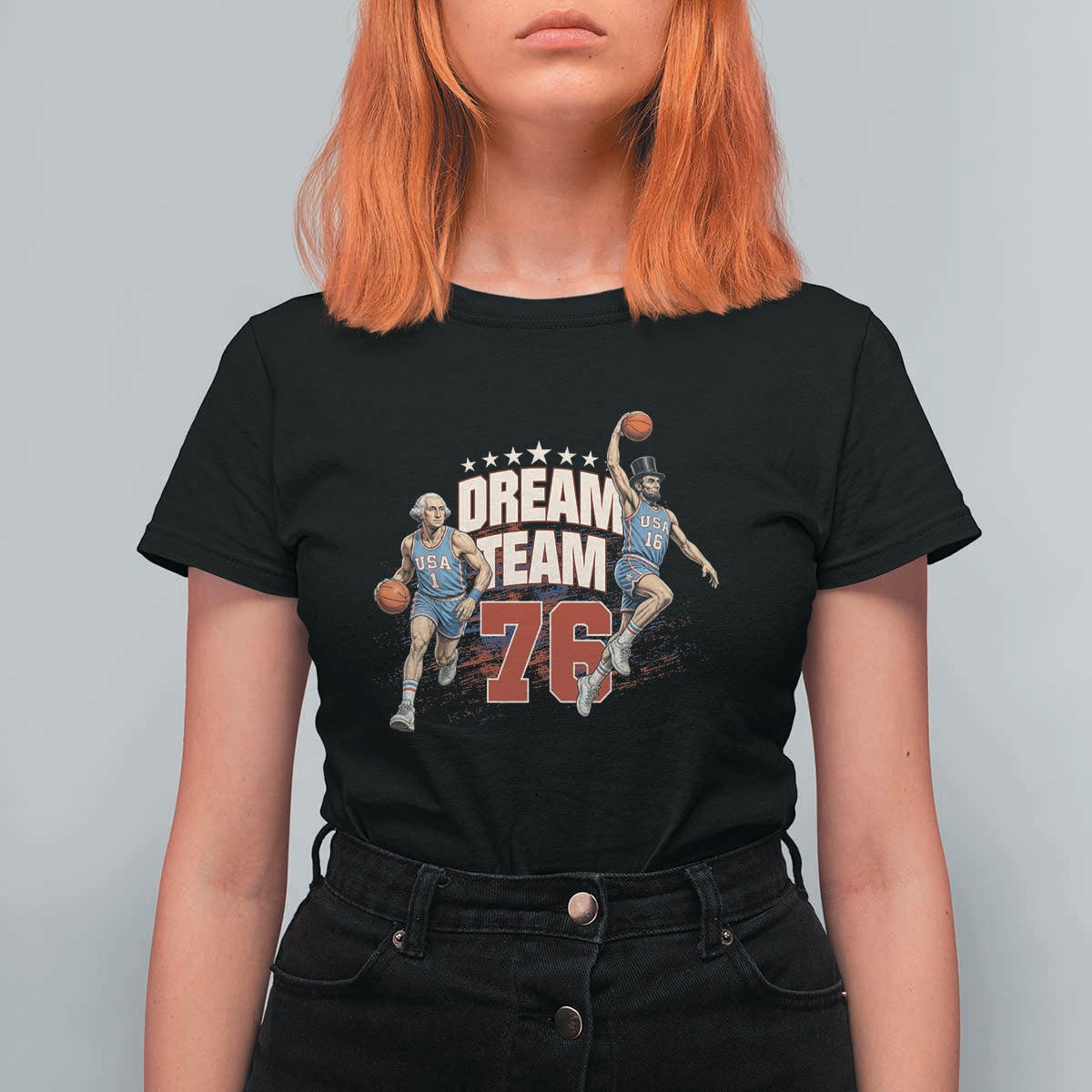 Dream Team 76 Founding Fathers Playing Basketball T Shirt For Women Funny George Washington Abraham Lincoln Patriotic Sports Fan
