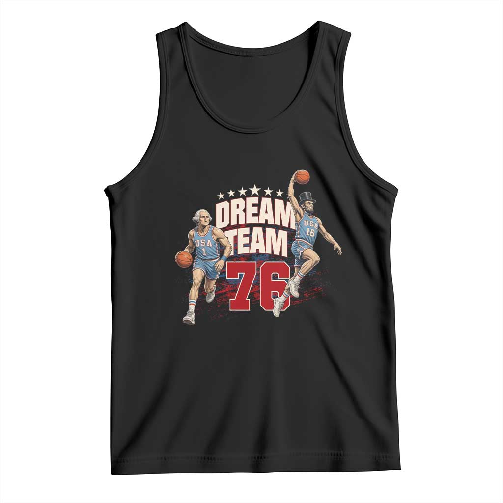 Dream Team 76 Founding Fathers Playing Basketball Tank Top Funny George Washington Abraham Lincoln Patriotic Sports Fan