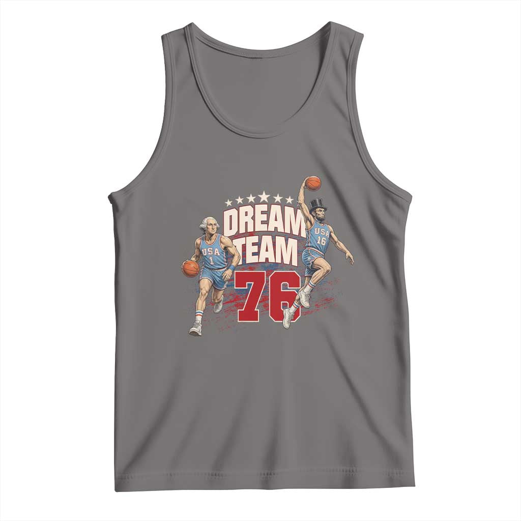 Dream Team 76 Founding Fathers Playing Basketball Tank Top Funny George Washington Abraham Lincoln Patriotic Sports Fan