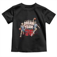 Dream Team 76 Founding Fathers Playing Basketball Toddler T Shirt Funny George Washington Abraham Lincoln Patriotic Sports Fan