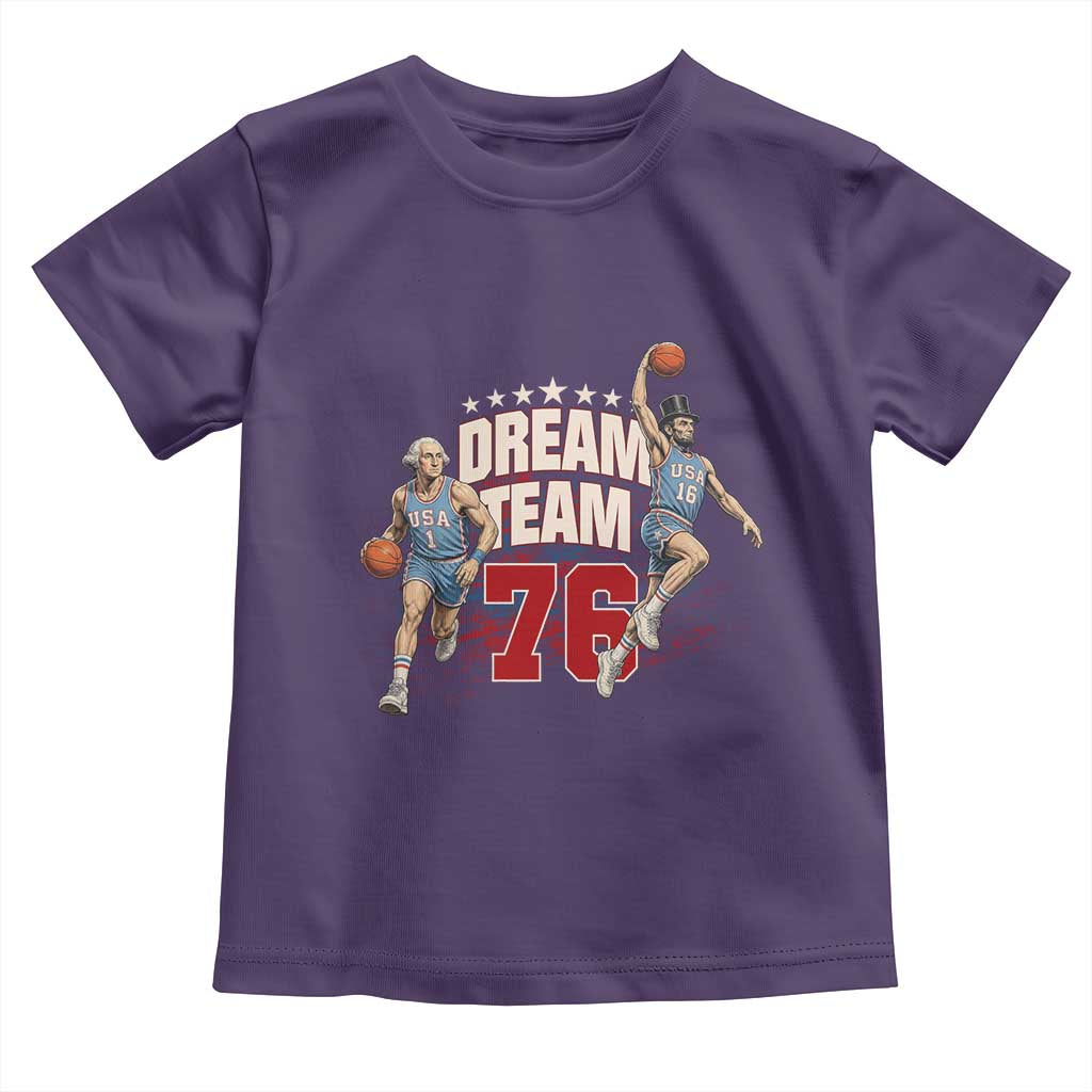 Dream Team 76 Founding Fathers Playing Basketball Toddler T Shirt Funny George Washington Abraham Lincoln Patriotic Sports Fan