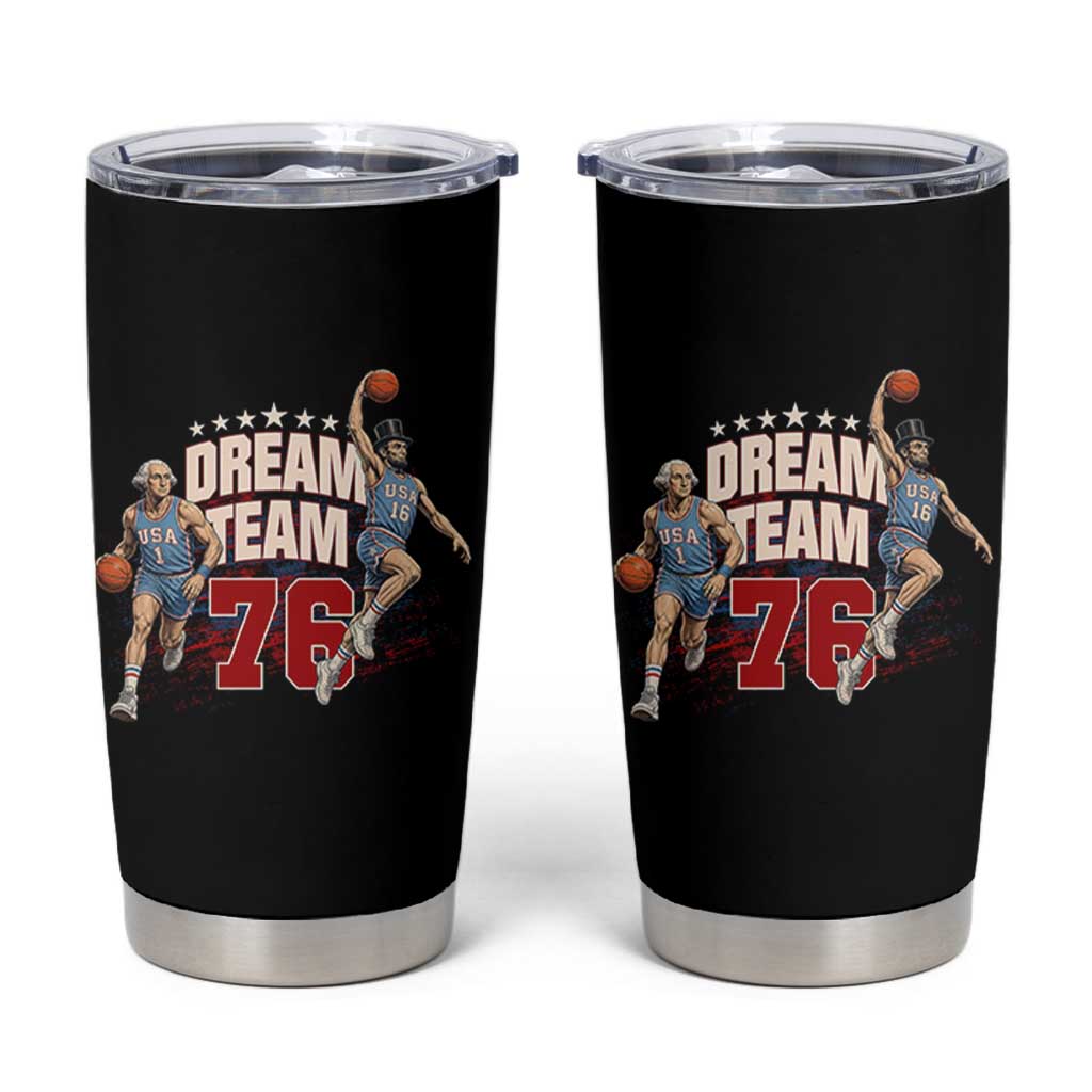 Dream Team 76 Founding Fathers Playing Basketball Tumbler Cup Funny George Washington Abraham Lincoln Patriotic Sports Fan