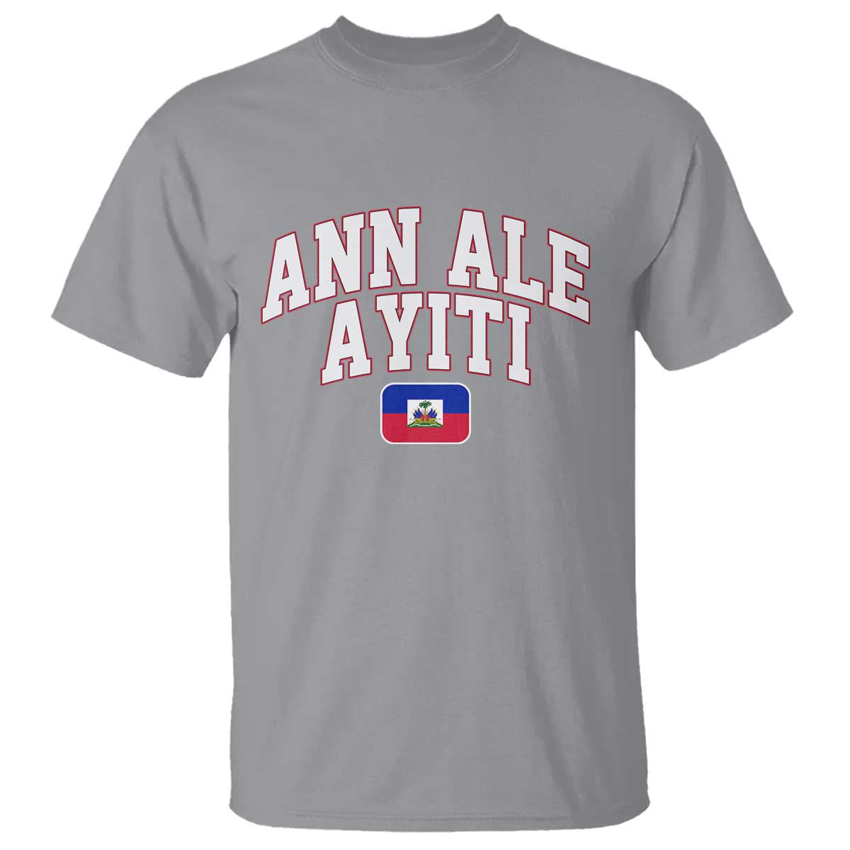 Ann Ale Ayiti Collegiate Athletic Sport Style T Shirt Let's Go Haiti Haitian Flag and Coat of Arms Pride