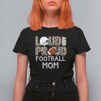 Football Mom T Shirt For Women Loud And Proud Football Mom Rugby Helmet - Wonder Print Shop