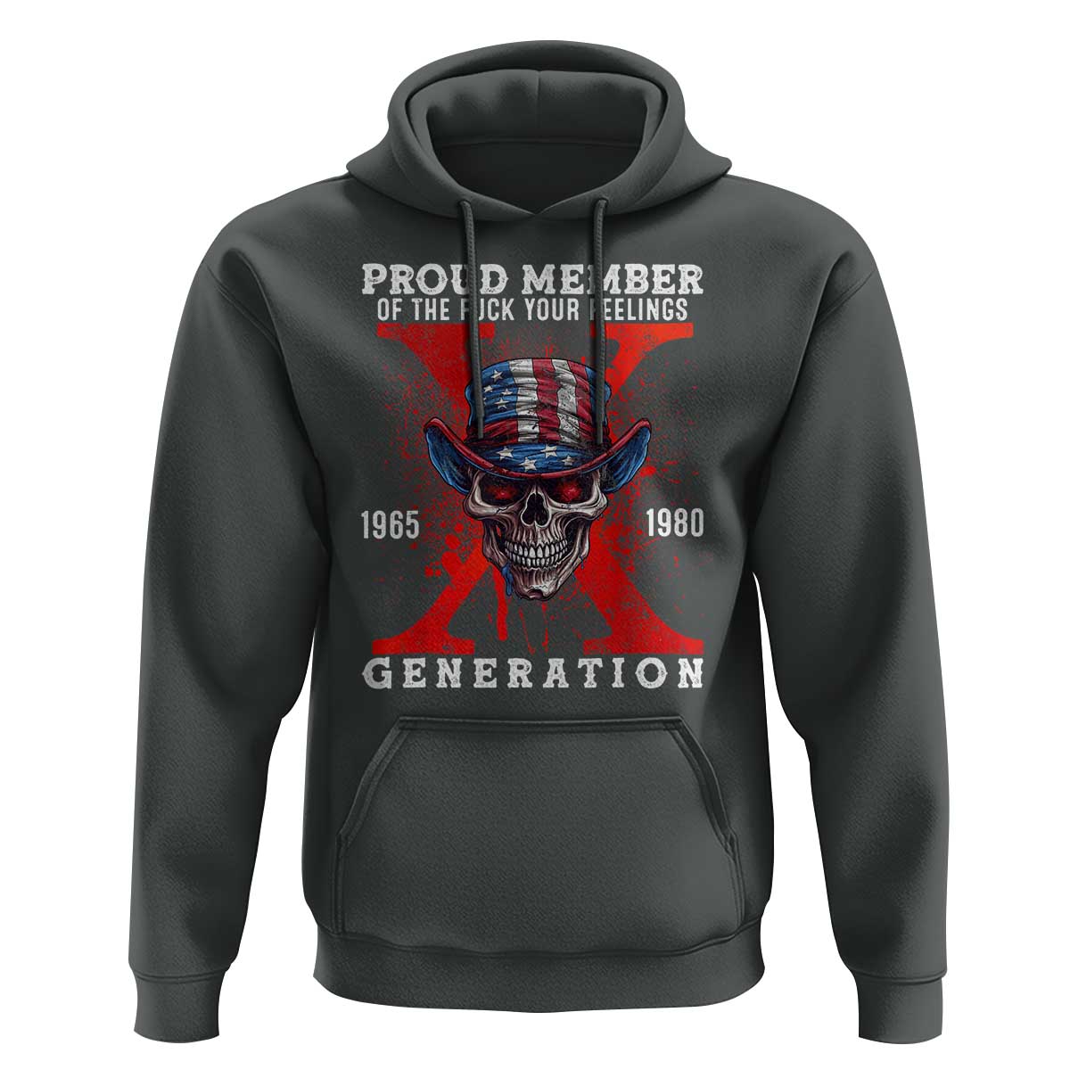 X Generation Skull Hoodie Proud Member Of The F Your Feelings Gen X 1965 1980 - Wonder Print Shop