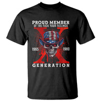 X Generation Skull T Shirt Proud Member Of The F Your Feelings Gen X 1965 1980 - Wonder Print Shop