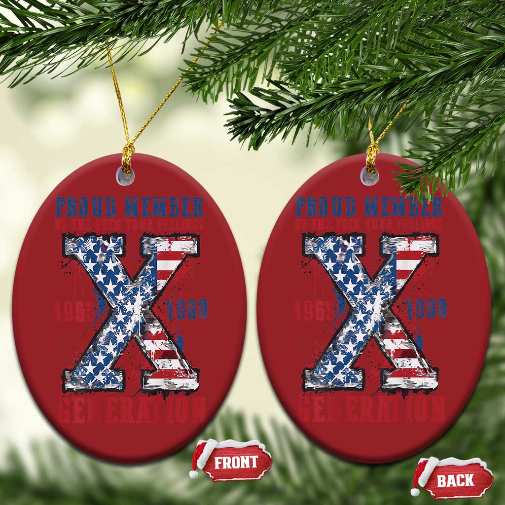 Generation X Christmas Ornament Proud Member Of The F Your Feelings Gen X 1965 1981 American Flag - Wonder Print Shop