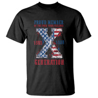 X Generation T Shirt Proud Member Of The F Your Feelings Gen X 1965 1981 American Flag - Wonder Print Shop
