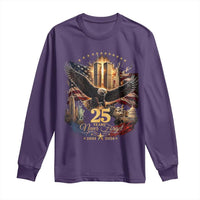 Patriotic American Eagle 9 11 Memorial 25th Anniversary Long Sleeve Shirt 25 Years 2021 2026 Never Forget