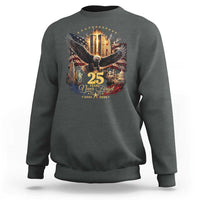 Patriotic American Eagle 9 11 Memorial 25th Anniversary Sweatshirt 25 Years 2021 2026 Never Forget