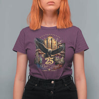 Patriotic American Eagle 9 11 Memorial 25th Anniversary T Shirt For Women 25 Years 2021 2026 Never Forget