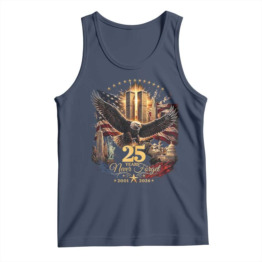 Patriotic American Eagle 9 11 Memorial 25th Anniversary Tank Top 25 Years 2021 2026 Never Forget