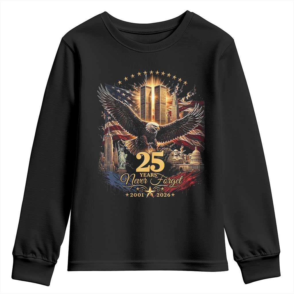 Patriotic American Eagle 9 11 Memorial 25th Anniversary Youth Sweatshirt 25 Years 2021 2026 Never Forget